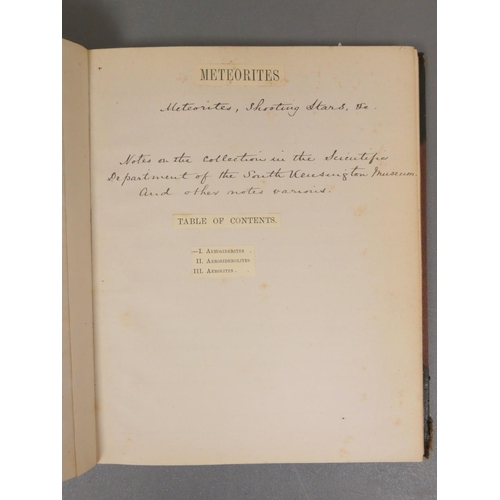 107 - On Meteorites.  Notebook, part filled with cuttings, manuscript notes & a few watercolour sketch... 