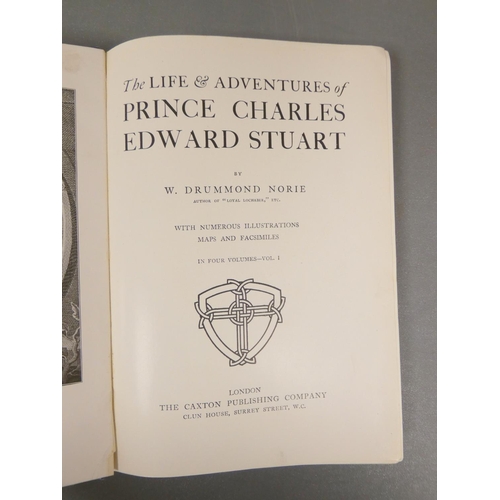 90 - DRUMMOND NORIE W.  The Life & Adventures of Prince Charles Edward Stuart. 4 vols. Col. & oth... 