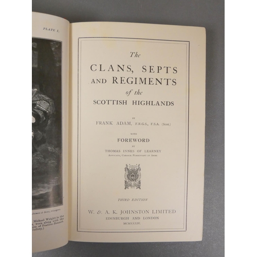 94 - ADAM FRANK.  The Clans, Septs & Regiments of the Scottish Highlands. Illus. Orig. red cloth... 