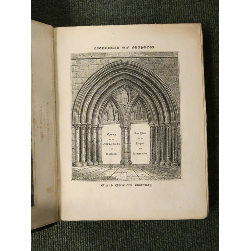 164 - MCLELLAN ARCHIBALD.  Essay on the Cathedral Church of Glasgow & A History of the See. ... 