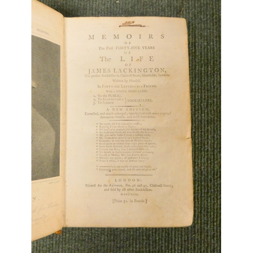 204 - LACKINGTON JAMES.  Memoirs of the First Forty-Five Years of the Life of James Lackington, the P... 