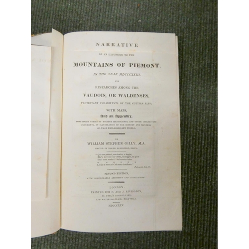 207 - GILLY WILLIAM STEPHEN.  Narrative of an Excursion to the Mountains of Piemont ... & Re... 