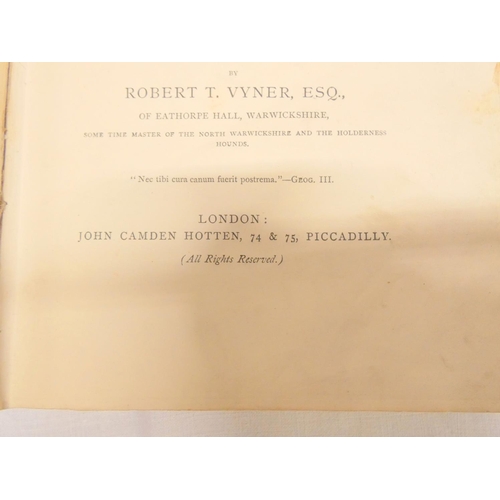 123 - VYNER ROBERT T.  Notitia Venatica, A Treatise on Fox-Hunting. Col. plates. Orig. dec. red ... 