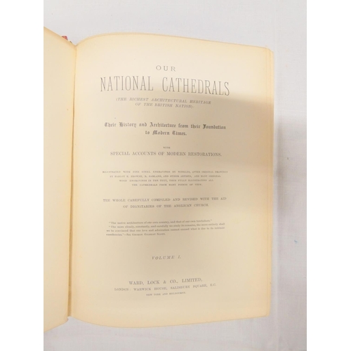 127 - WARD, LOCK & CO. (Pubs).  Our National Cathedrals, Their History & Architecture. 3... 