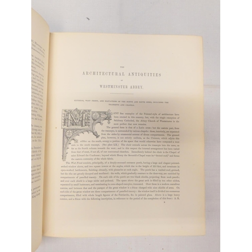 144 - NEALE JOHN PRESTON (Illus).  The History & Antiquities of Westminster Abbey. Eng. fron... 