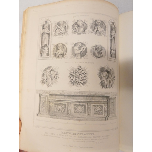 144 - NEALE JOHN PRESTON (Illus).  The History & Antiquities of Westminster Abbey. Eng. fron... 