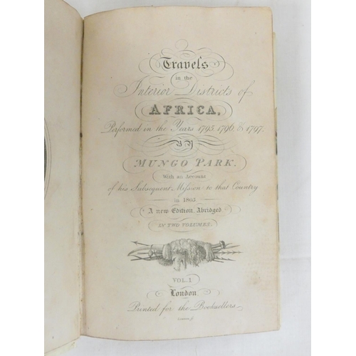 189 - PARK MUNGO.  Travels in the Interior Districts of Africa Performed in the Years 1795, 1796 & 178... 