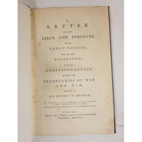 193 - BURGOYNE GENERAL.  A Letter from Liut. Gen. Burgoyne to HIs Constituents Upon His Late Resignation w... 