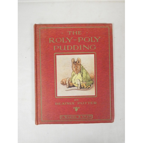 239 - POTTER BEATRIX.  The Roly-Poly Pudding. Col. Plates & other illus. Larger format in in orig. pic... 