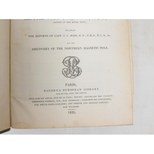 258 - ROSS SIR JOHN.  Narrative of a Second Voyage in Search of a North-West Passage & of a ... 