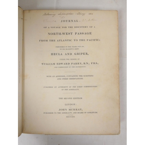 259 - PARRY WILLIAM EDWARD.  Journal of a Voyage for the Discovery of a North-West Passage from ... 