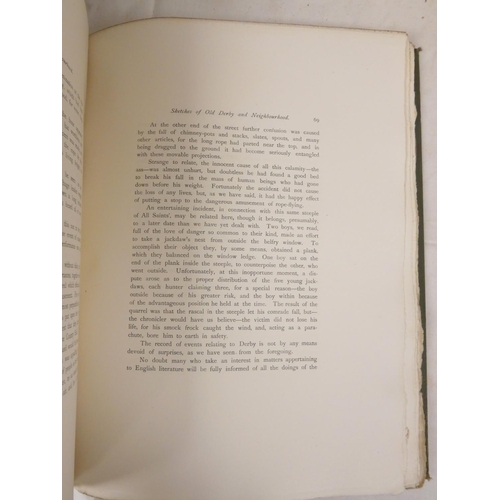 263 - KEYS JOHN.  Sketches of Old Derby & Neighbourhood. Port. frontis, eng. plates & te... 