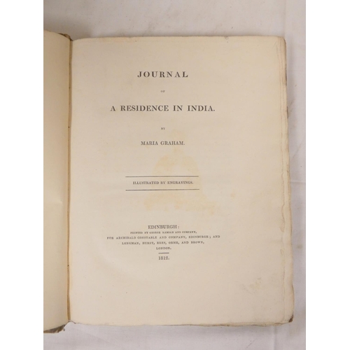 270 - GRAHAM MARIA. Journal of a Residence in India. Hand coloured engraved frontis & 15 fldg. & o... 