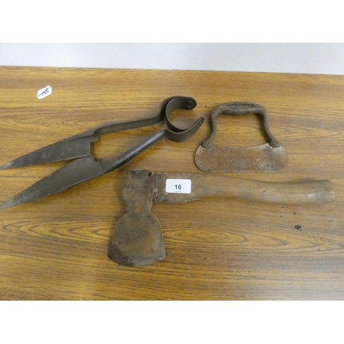 16 - Set of shearing shears, a hand axe and a cutter....