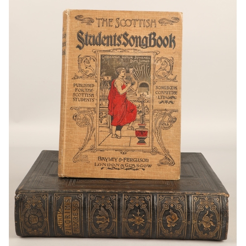 278 - The Pilgrim's Progress and Other Works of John Bunyan & The Scottish Students' Songbook... 