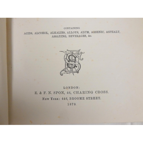 251 - SPON E. & F. N.  Spons' Encyclopedia of the Industrial Arts, Manufactures & Commercial Produ... 