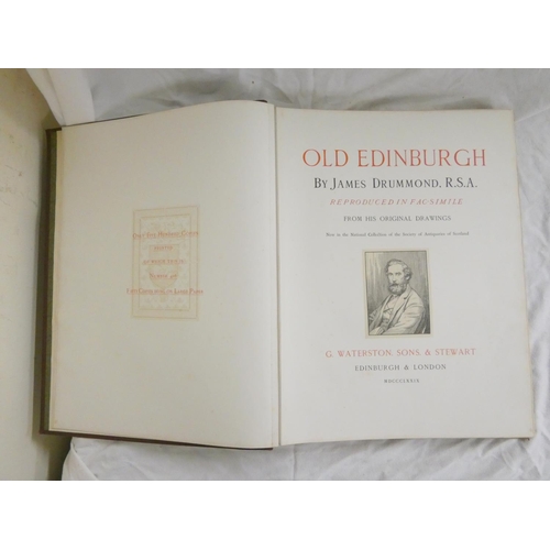 101 - DRUMMOND JAMES.  Old Edinburgh, Reproduced in Fac-Simile from His Original Drawings. Ltd. ed. 416/50... 