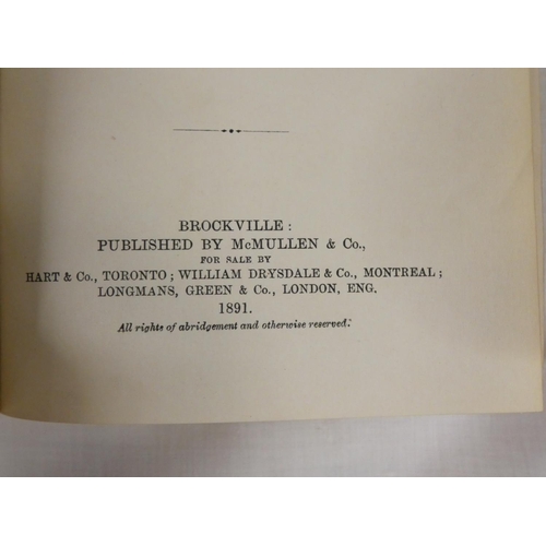 103 - MCMULLEN J. M.  The History of Canada. 2 vols. Orig. maroon cloth. Brockville, 1891.... 