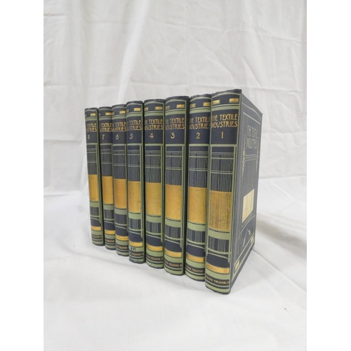 115 - MURPHY W. S.  The Textile Industries. 8 vols. Col. & other illus. Large 8vo. Orig. Art... 