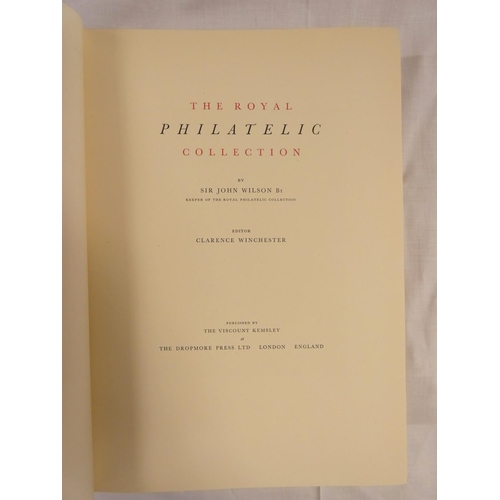 116 - WILSON SIR JOHN.  The Royal Philatelic Collection. Col. & other plates & illus. Qu... 