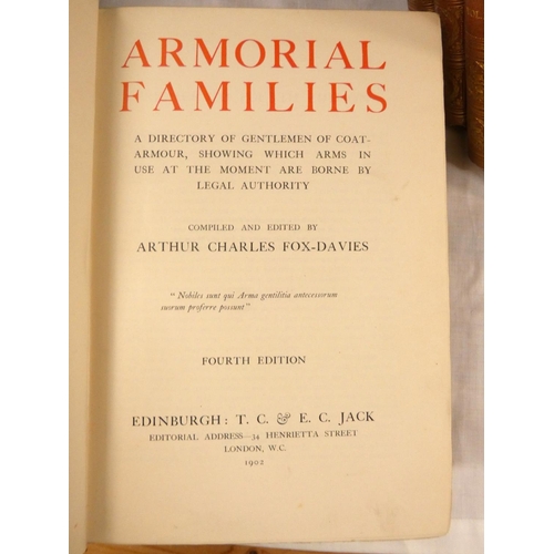 119 - FOX-DAVIES A. C.  Armorial Families. Many illus. Thick quarto, poor bdgs. 1902; also 2 quarto vols.,... 