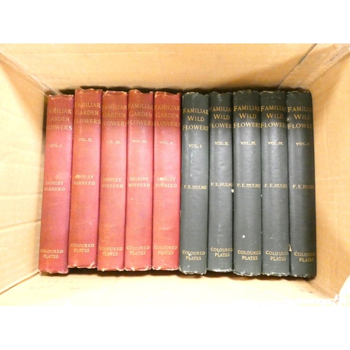 201 - HULME F. E.  Familiar Wild Flowers, 5 vols. & Familiar Garden Flowers, 5 vols. Each wi... 