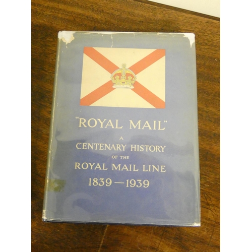 61 - Royal Mail Lines.  Centenary History & War Story, 1939-1945. 2 illus. quarto vols. in ... 