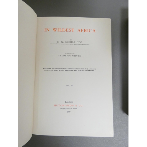 70 - SCHILLINGS C. G.  In Wildest Africa. 2 vols. Illus. Orig. pict. cloth. 1907.... 