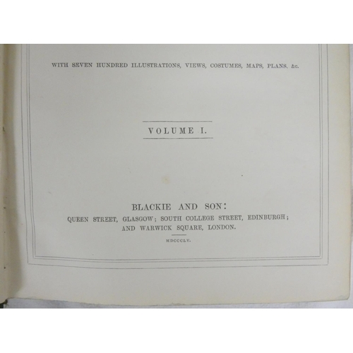 99 - BLACKIE W. G.  The Imperial Gazetteer. 4 vols. Eng. plates & text illus. Quarto. Half ... 