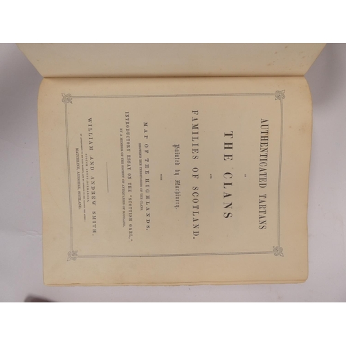 212 - SMITH WILLIAM & ANDREW, Scotch Snuff-Boxmakers (Pubs).  Authenticated Tartans of the Clans &... 