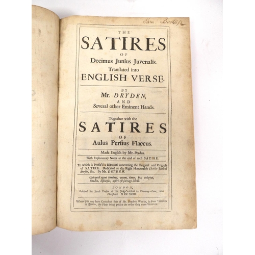 225 - DRYDEN MR. (JOHN).  The Satires of Decimus Junius Juvenalis Translated into English Verse ... Togeth... 