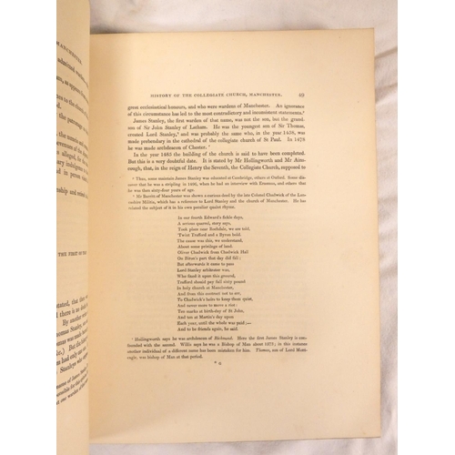 245 - HIBBERT S.  The History of the College & Collegiate Church, Manchester. 3 vols. in two... 