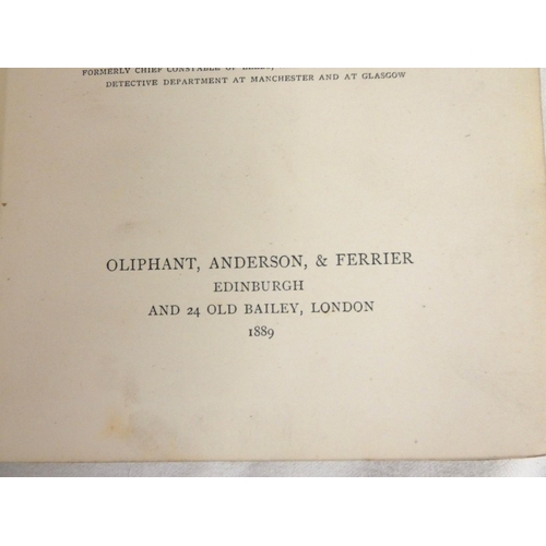 265 - HENDERSON WILLIAM, Chief Constable of Edinburgh.  Clues or Leaves from a Chief Constable's... 