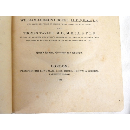 272 - <strong>HOOKER W. J. & TAYLOR T.  </strong>Muscologia Britannica, Containing the Mosses of Great...