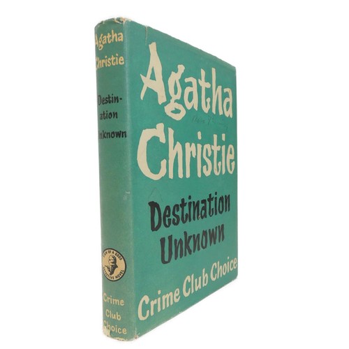 CHRISTIE AGATHA.  Destination Unknown. Orig. orange cloth in d.w. (faint ownership signature to upper leaf of d.w.). Collins' Crime Club, 1st edition, 1954.