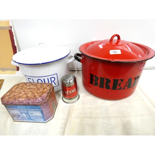 181 - Large enameled bread bin and enameled flour bin and other tins.