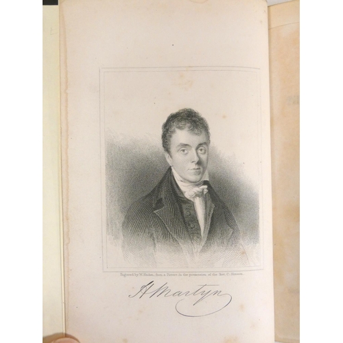 33 - SARGENT JOHN.  Life & Letters of the Rev. Henry Martyn ... Chaplin to the Honourable E... 