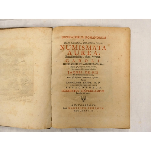 16 - DE BIE JACOB.  Imperatorum Romanorum a Julio Caesare ad Heraclium Usque Numismata Aurea. 2... 