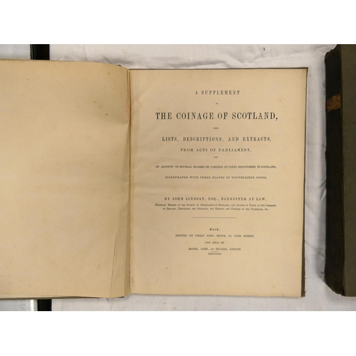 17 - LINDSAY JOHN.  A View of the Coinage of Scotland ... & of Scottish Coins Found in Irel... 