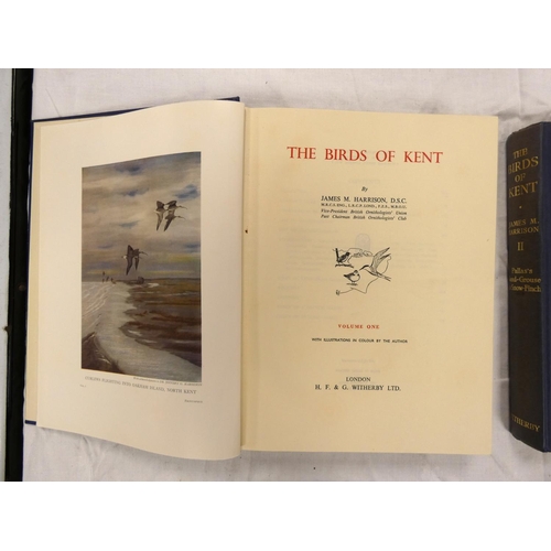 36 - HARRISON JAMES M.  The Birds of Kent. 2 vols. Col. & other plates. Quarto. Orig. blue ... 