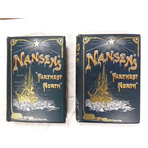 48 - NANSEN FRIDTJOF.  Farthest North. 2 vols. Illus. Orig. pict. cloth gilt. 1898; also a cart... 