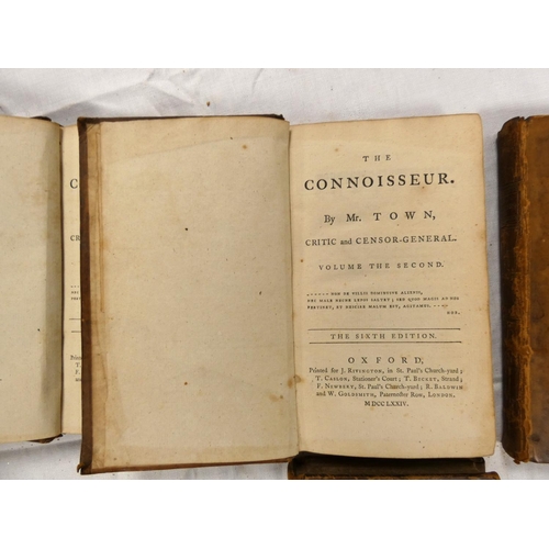 66 - (COLMAN G. & BONNELL T., Eds).  The Connoisseur by Mr. Town, Critic & Censor-General. 4 vols... 