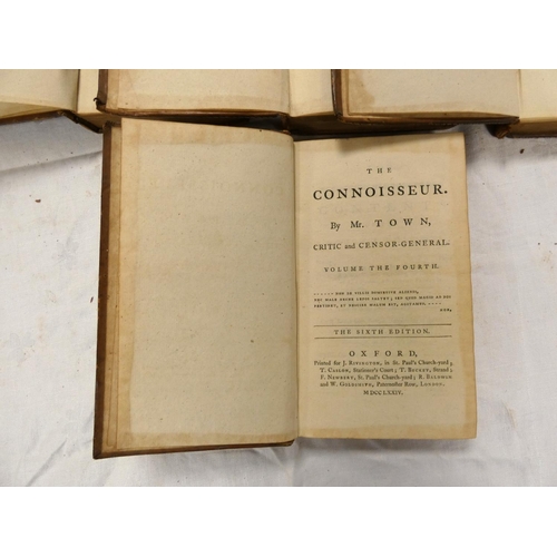 66 - (COLMAN G. & BONNELL T., Eds).  The Connoisseur by Mr. Town, Critic & Censor-General. 4 vols... 