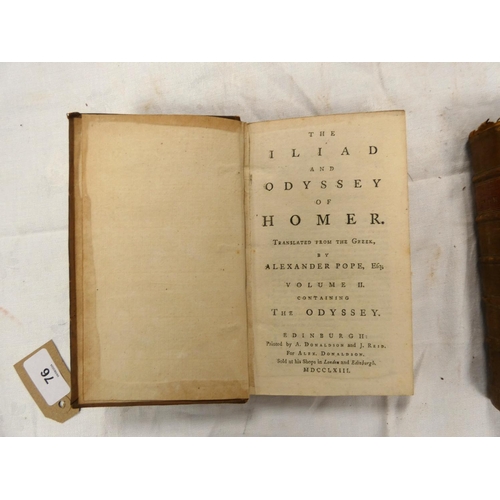 76 - POPE ALEXANDER.  The Iliad & Odyssey of Homer, Translated from the Greek. 2 vols. Eng.... 