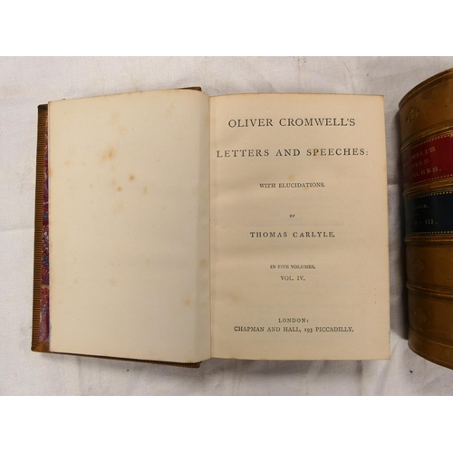 78 - CARLYLE THOMAS (Ed).  Oliver Cromwell's Letters & Speeches. 5 vols. in two. Handsome c... 