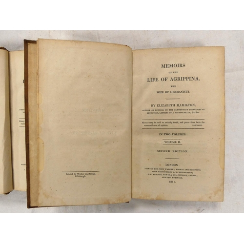 88 - HAMILTON ELIZABETH.  Memoirs of the Live of Agrippina, the Wife of Germanicus. 2 vols. Cal... 