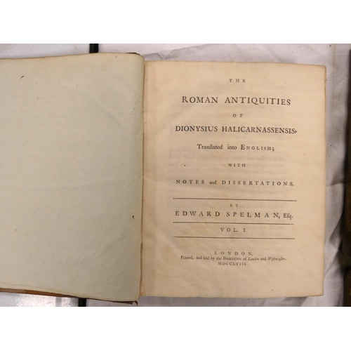 91 - SPELMAN EDWARD.   The Roman Antiquities of Dionysius Halicarnassensis, Translated into Eng... 