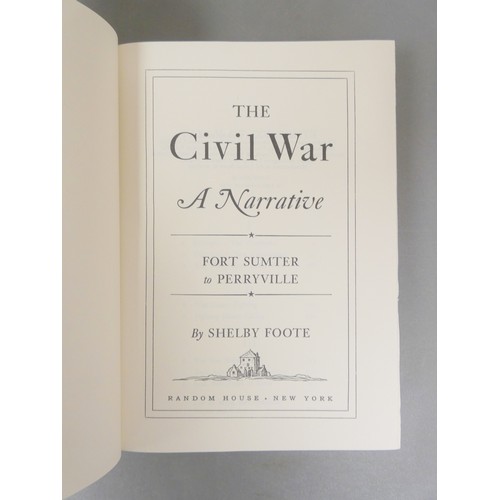 215 - FOOTE SHELBY.  The Civil War, A Narrative. The set of 3 vols. Pict. d.w. in slip case. 2010.... 