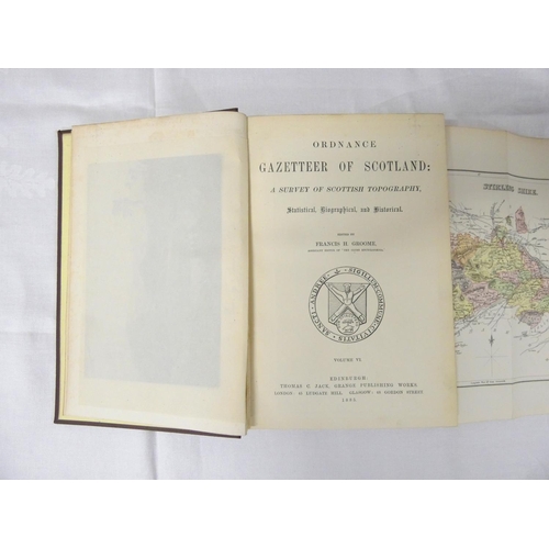 111 - GROOME F. H. (Ed).  Ordnance Gazetteer of Scotland. 6 vols. Fldg. & other col. maps &a... 