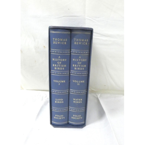 148 - Folio Society.  Thomas Bewick, A History of British Birds. 2 vols. in slip case.... 